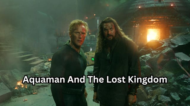 Aquaman And The Lost Kingdom