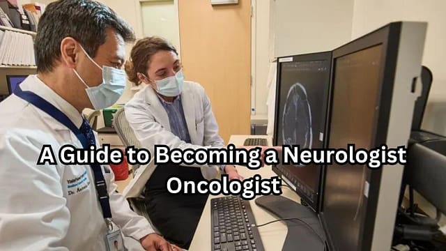 Neurologist Oncologist
