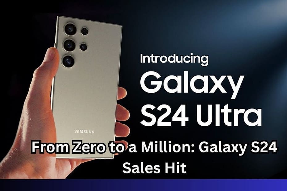 Galaxy S24 Sales Hit