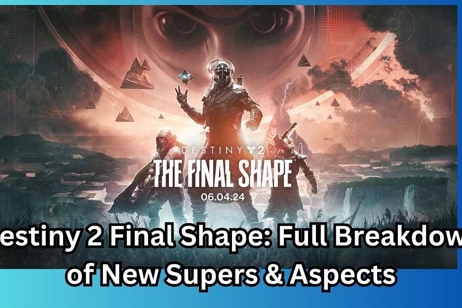 Destiny 2 Final Shape