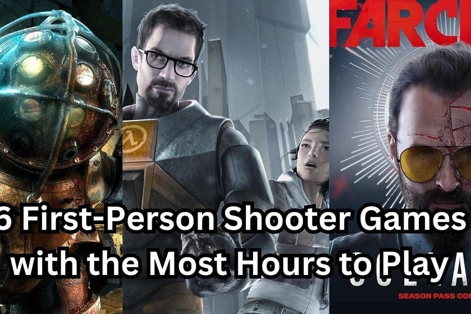 6 longest FPS games